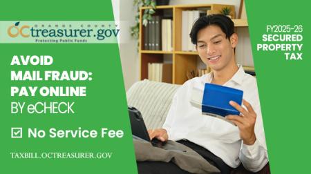 MAIL FRAUD ALERT – PAY FY 2025-26 SECURED PROPERTY TAXES ONLINE